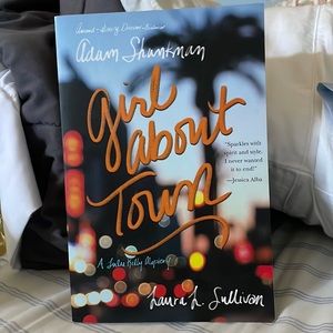 Girl About Town YA Fiction - Laura L Sullivan 📚📖